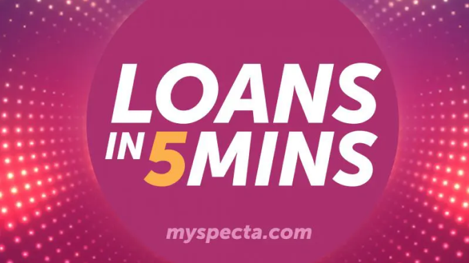 Specta, loans in 5 minutes